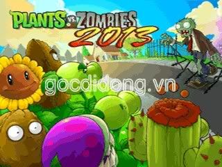 Plant vs Zombies 2013 Việt Hoá - Phiên bản hoàn chỉnh nhất cho điện thoại - Hack Năng Lượng